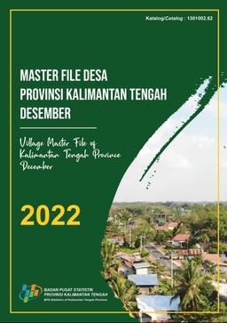 Village Master File Of Kalimantan Tengah Province December 2022