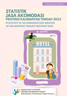 Statistik Jasa Akomodasi Provinsi Kalimantan Tengah 2022