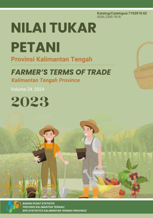 Farmer's Terms of Trade of Kalimantan Tengah Province 2023