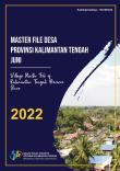 Village Master File Of Kalimantan Tengah Province June 2022