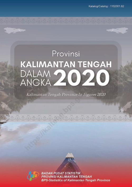 Kalimantan Tengah Province in Figures 2020