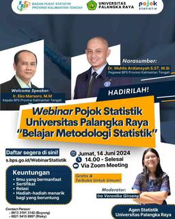 Palangka Raya University Statistics Corner Webinar "Learning Statistical Methodology" 8 June 2024