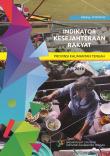 Indikator Kesejahteraan Rakyat Provinsi Kalimantan Tengah 2016