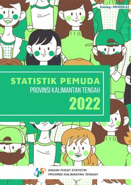 Statistik Pemuda Provinsi Kalimantan Tengah 2022