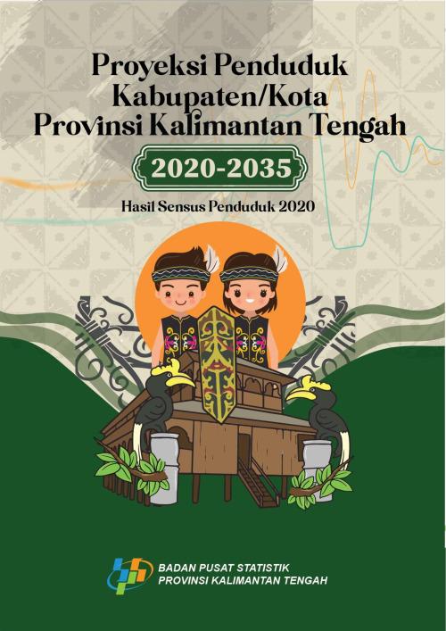 Population Projection of Regency/Municipality of Kalimantan Tengah Province 2020-2050 Result of Population Census 2020