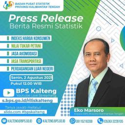 Pengumuman : Press Release Berita Resmi Statistik Kalimantan Tengah 2 Agustus 2021