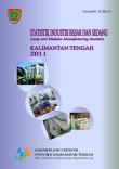 Statistik Industri Besar Sedang Kalimantan Tengah 2011 (Data 2009)